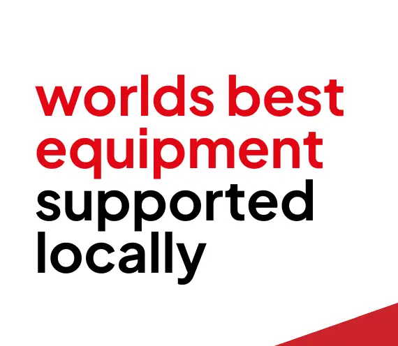 worlds best equipment supported locally